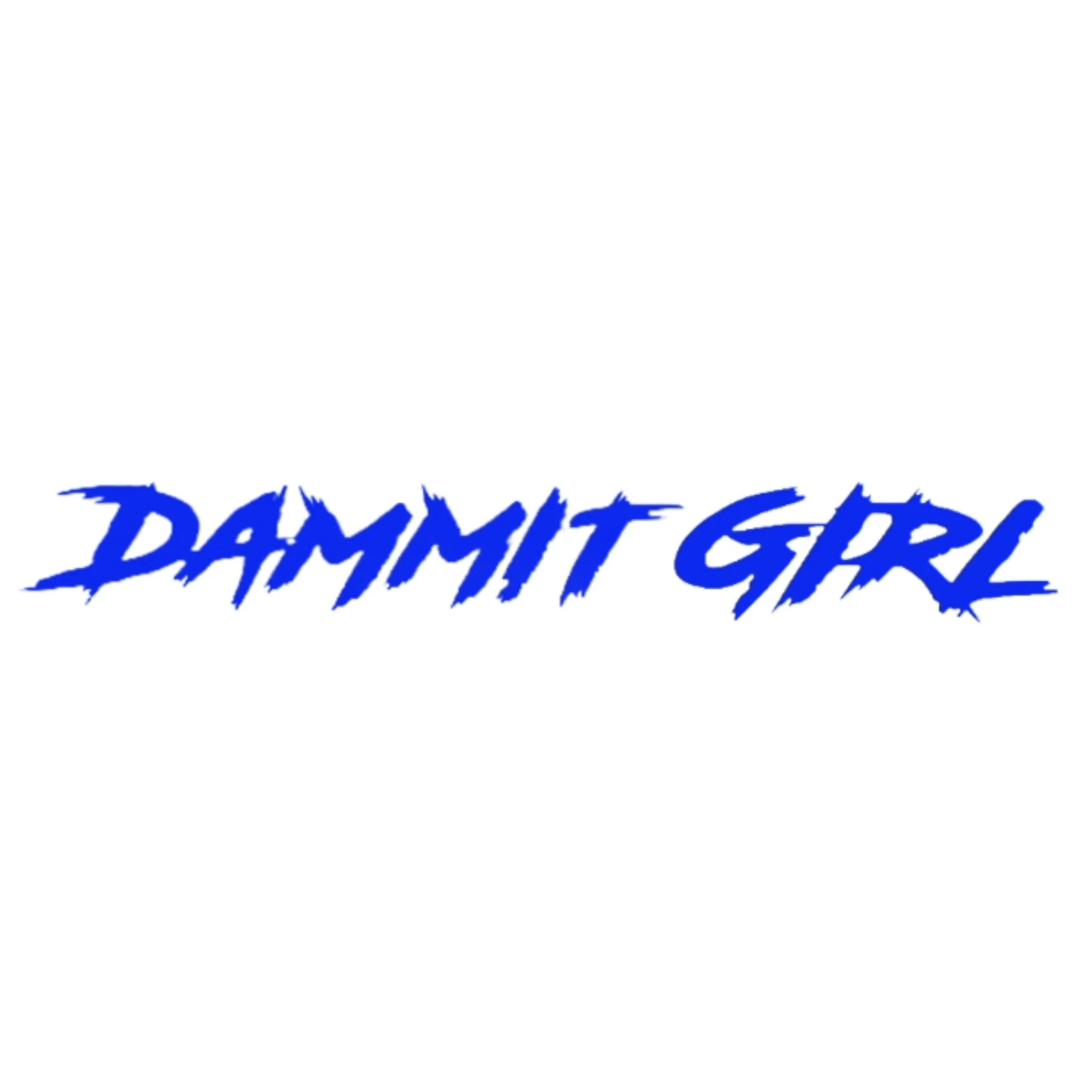 "DAMMIT GIRL" WINDSHIELD DECAL - Image 4