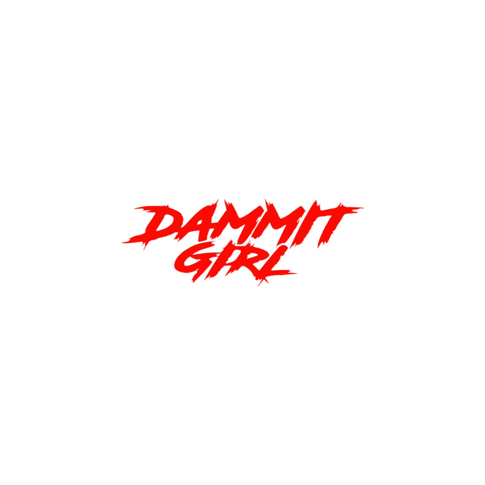 SMALL "DAMMIT GIRL" DECAL - Image 3
