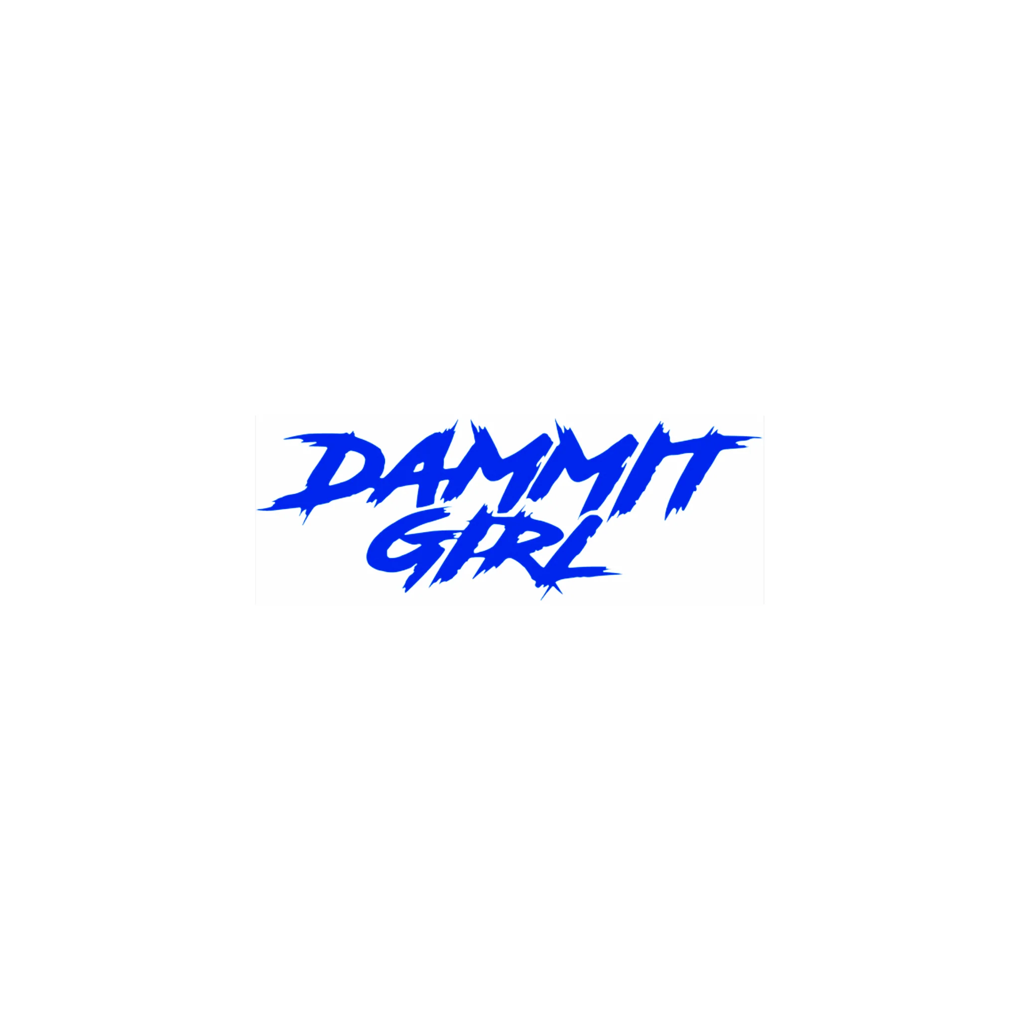 SMALL "DAMMIT GIRL" DECAL - Image 4