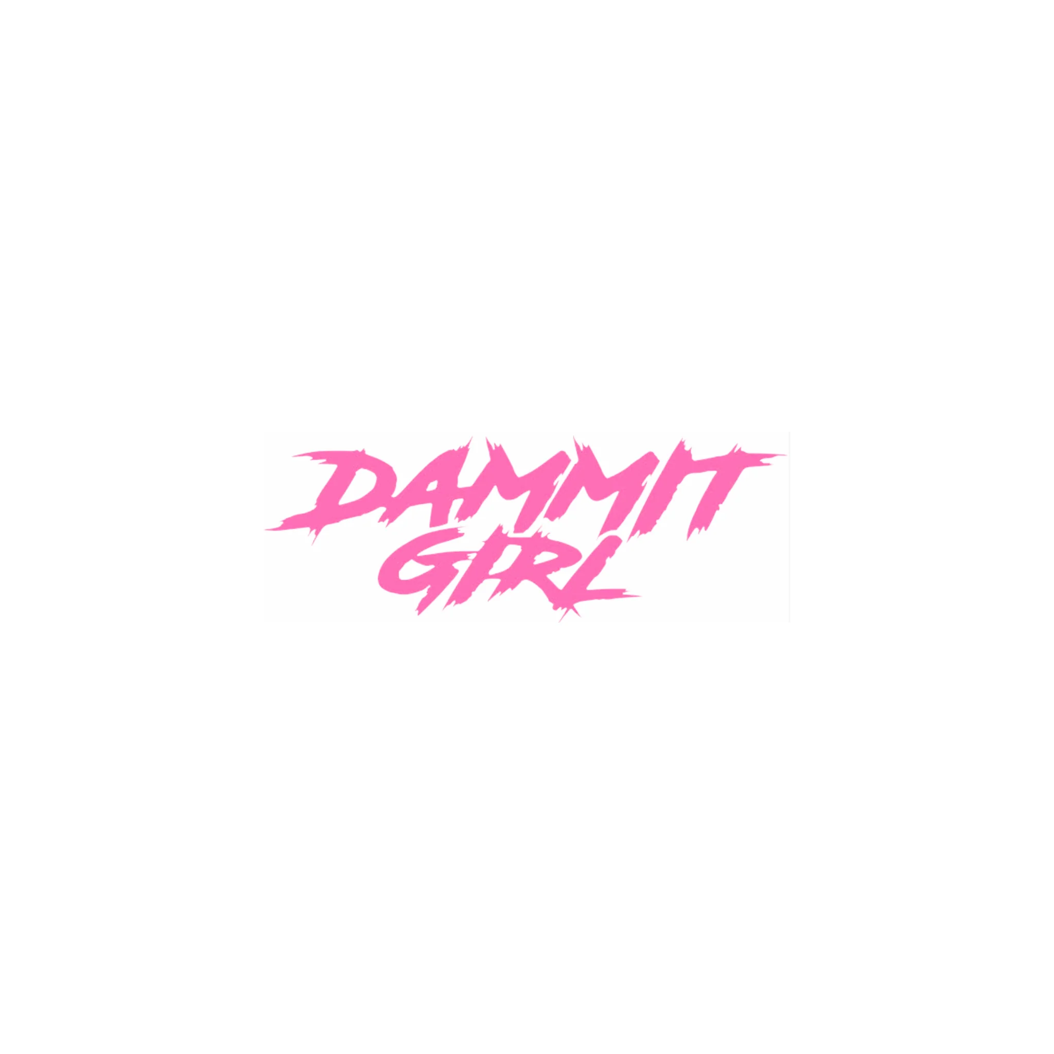 SMALL "DAMMIT GIRL" DECAL - Image 7